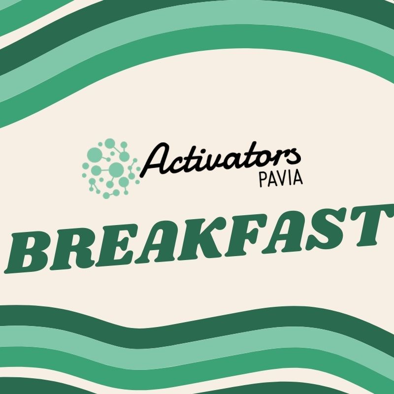 Breakfast evento mensile di Activators